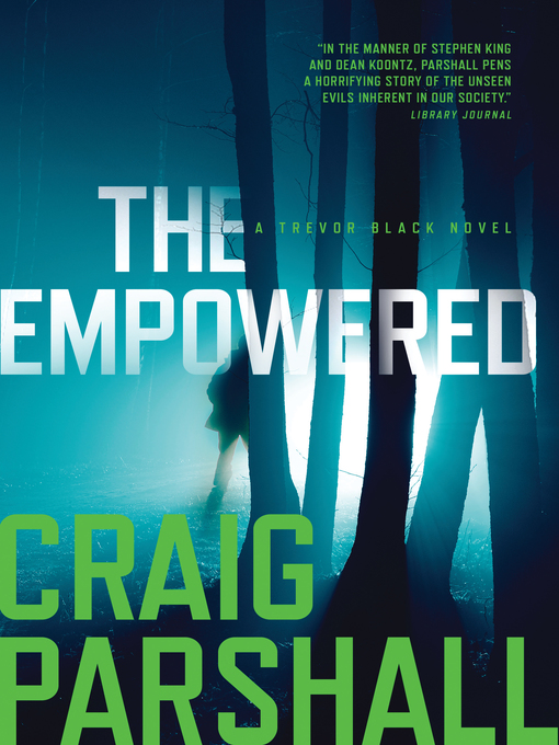 Title details for The Empowered by Craig Parshall - Available
